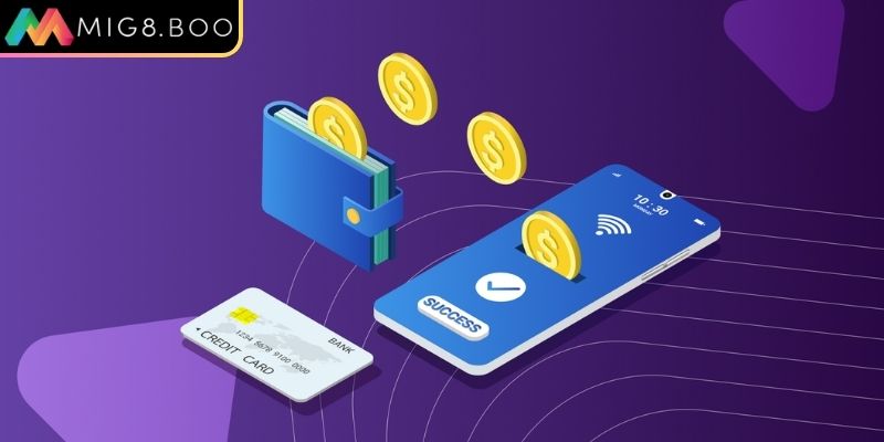 Rút tiền MIG8 – Hướng Dẫn Chi Tiết Để Nhận Tiền Nhanh Chóng 2 Rút tiền qua ví điện tử